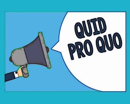 What is meant by quid pro quo?